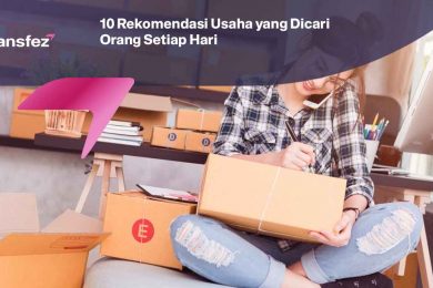 10 Rekomendasi Usaha yang Dicari Orang Setiap Hari