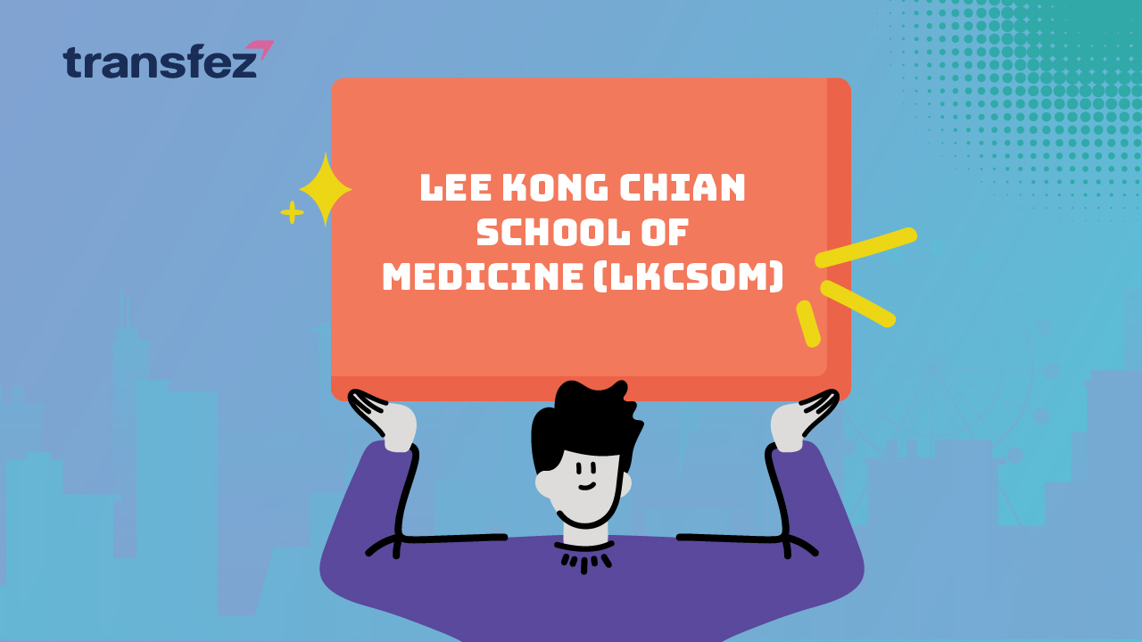 Lee Kong Chian School of Medicine (LKCSoM)