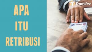 artikel tentang retribusi dari transfez