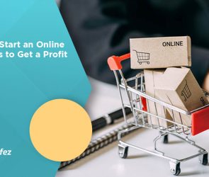 How to Start an Online Business to Get a Profit