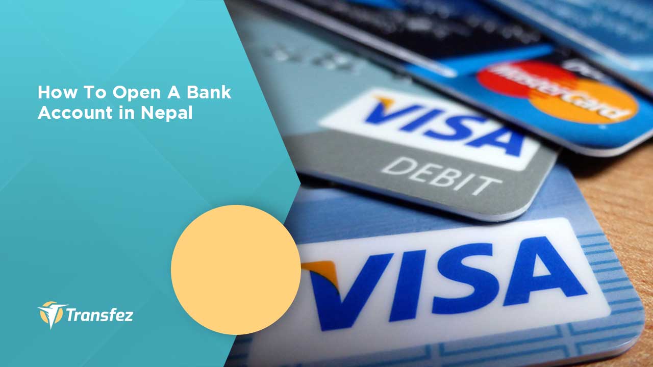 How To Open A Bank Account in Nepal