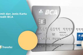 limit dan jenis kartu kredit bca