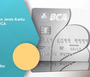 limit dan jenis kartu kredit bca