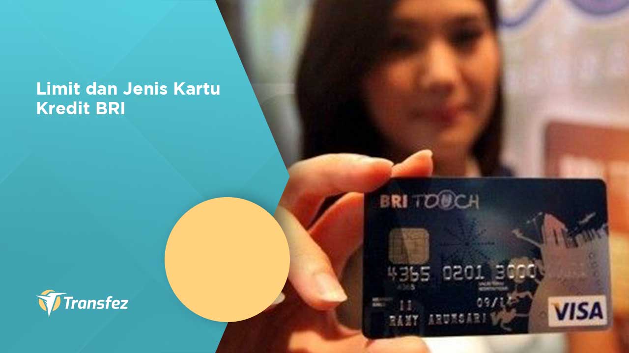 limit dan jenis kartu kredit bri