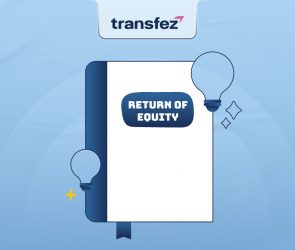 Pengertian dan Perhitungan Return of Equity (ROE)