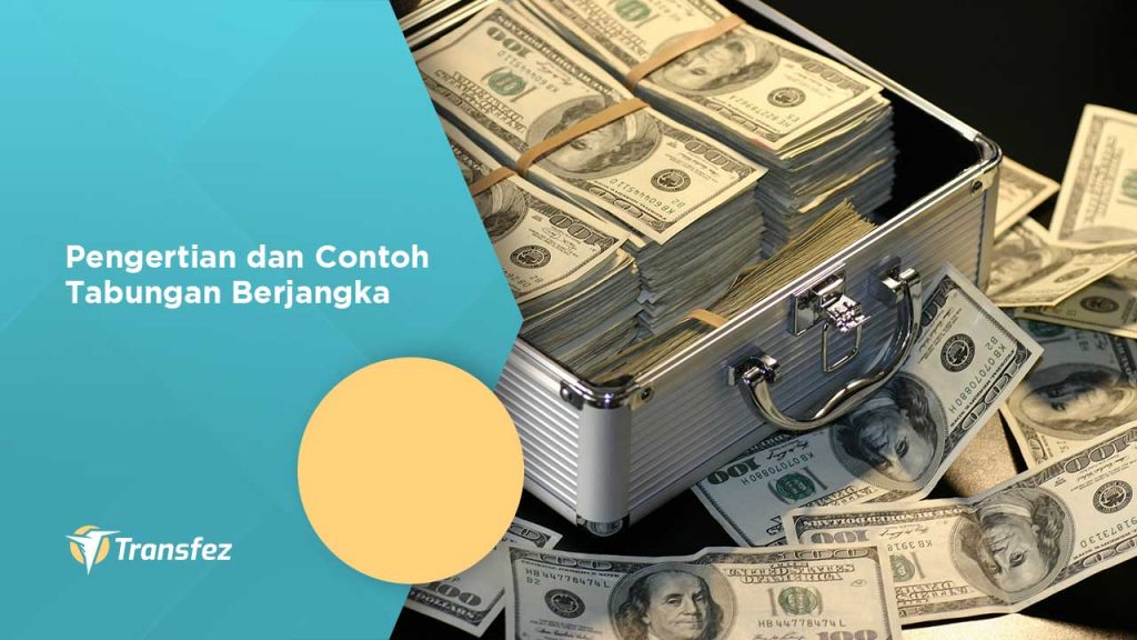 pengertian Tabungan Berjangka adalah apa lur