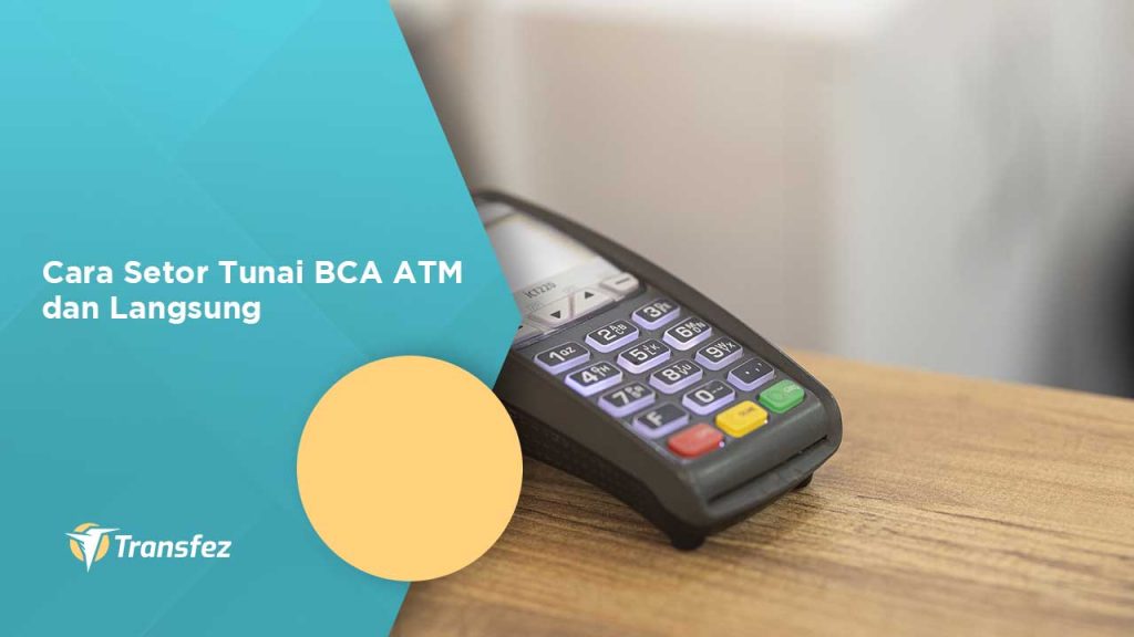 cara setor tunai BCA lewat ATm