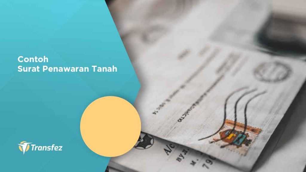 Contoh Surat Penawaran Tanah