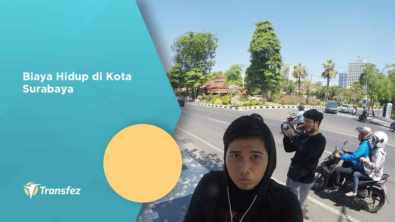Biaya Hidup di Kota Surabaya