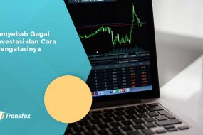 penyebab gagal investasi