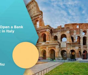 How to Open a Bank Account in Italy