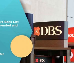 Singapore Bank List Recommended and Trusted