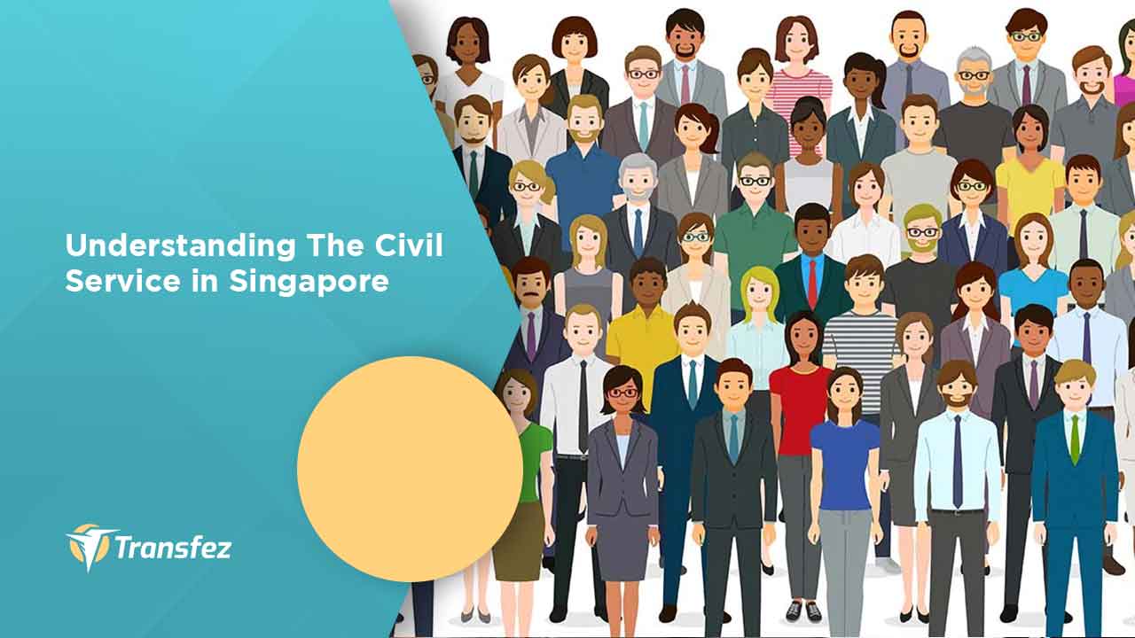 Understanding The Civil Service in Singapore