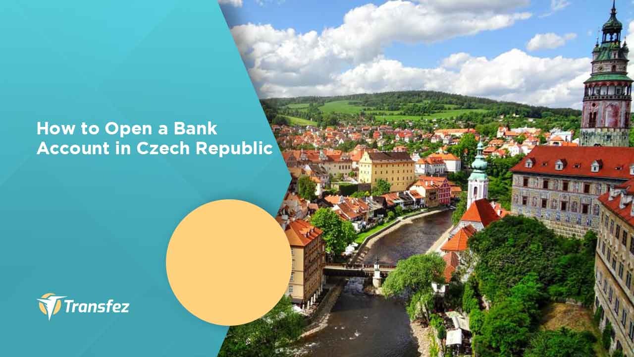 How to Open a Bank Account in Czech Republic