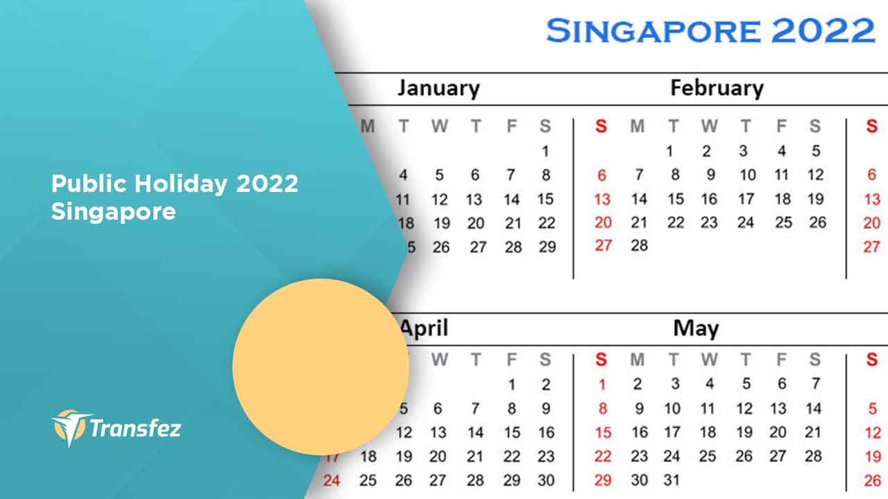 Public Holiday 2022 Singapore