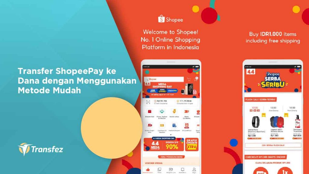 Transfer ShopeePay ke Dana dengan Menggunakan Metode Mudah