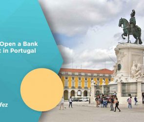 How to Open a Bank Account in Portugal