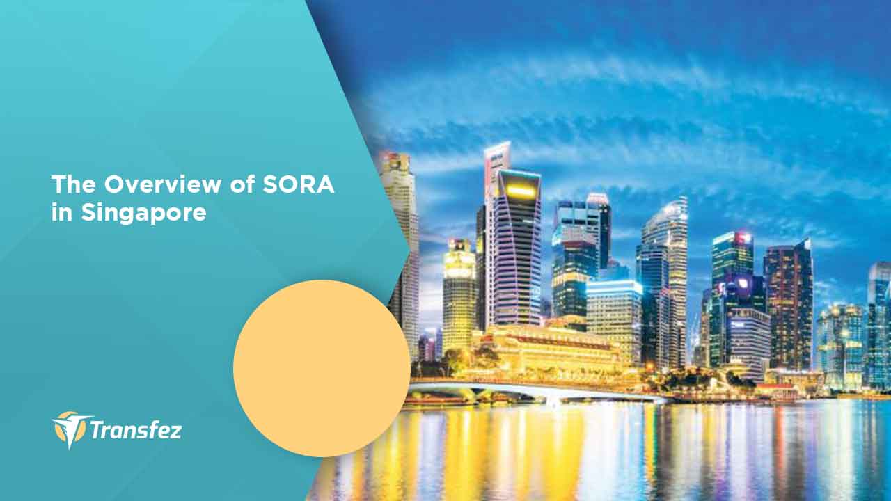 The Overview of SORA in Singapore