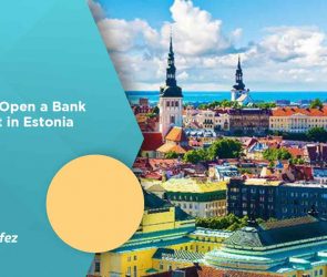 How to Open a Bank Account in Estonia