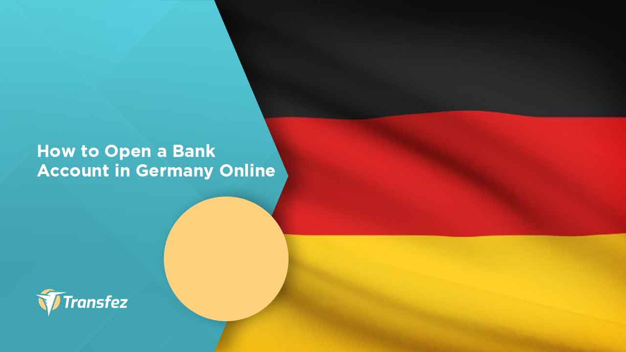 How to Open a Bank Account in Germany Online