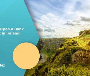 How to Open a Bank Account in Ireland