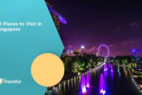 10 Places to Visit in Singapore