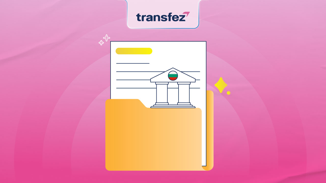 How to Open a Bank Account in Bulgaria: A Comprehensive Guide