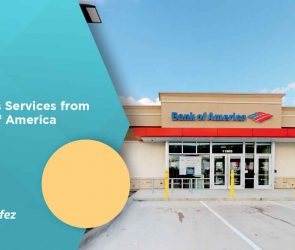 Various Services from Bank of America