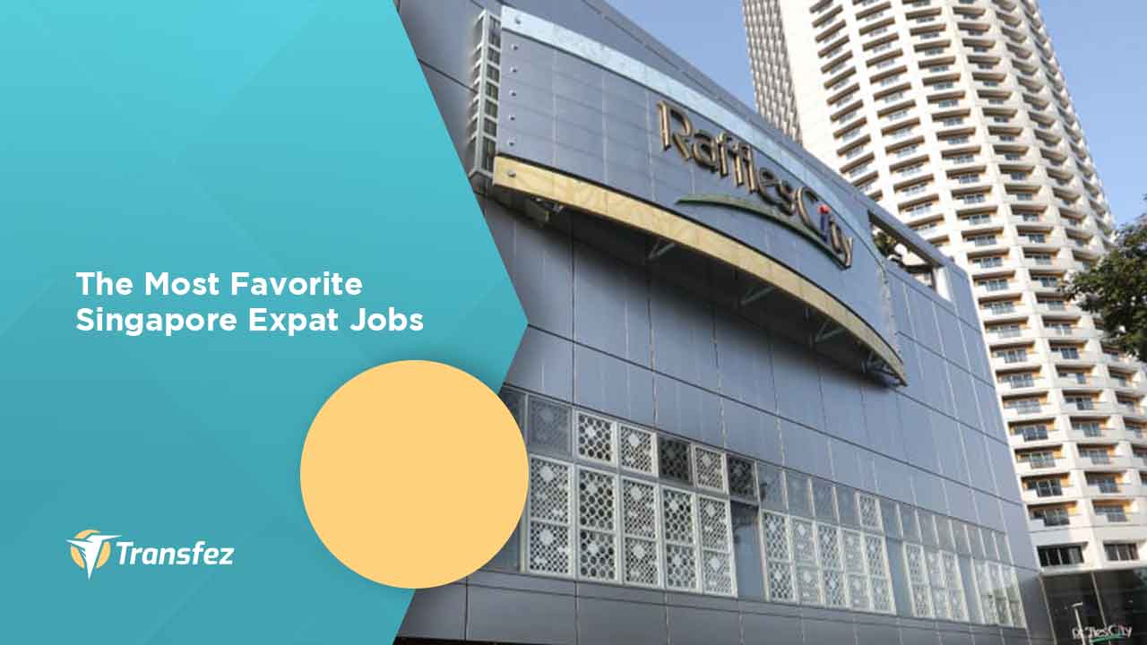 The Most Favorite Singapore Expat Jobs