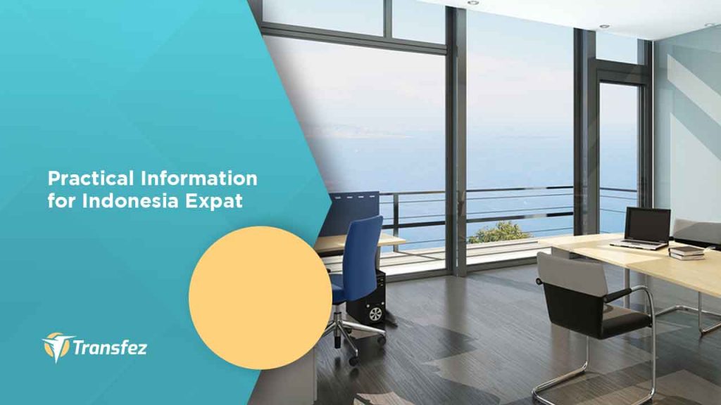 Practical Information for Indonesia Expat
