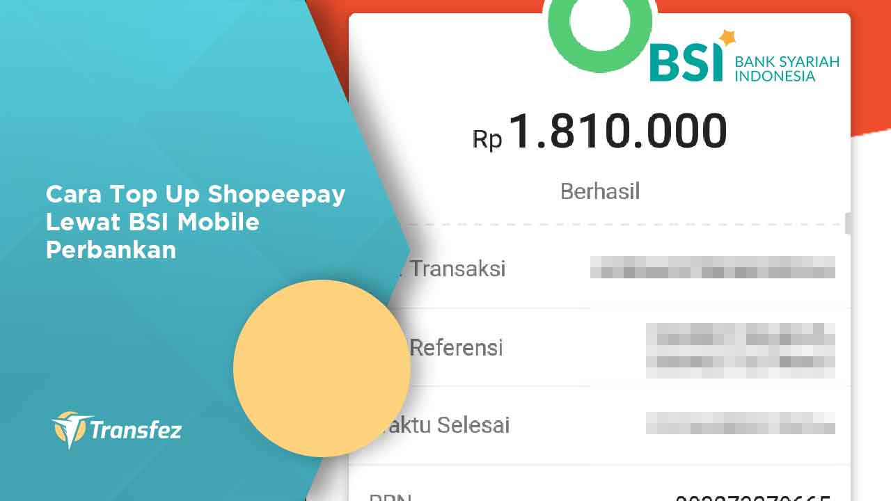 Cara Top Up Shopeepay Lewat BSI Mobile Perbankan