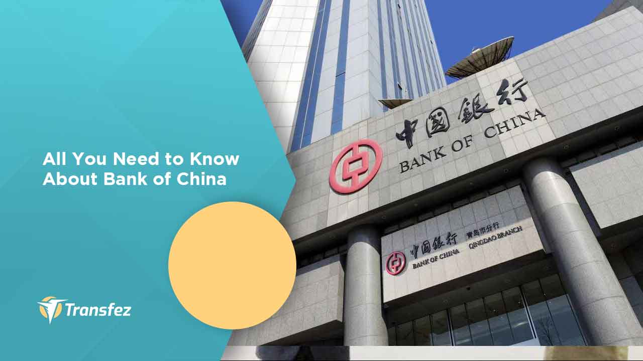 All You Need to Know About Bank of China