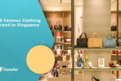 10 Famous Clothing Brand in Singapore