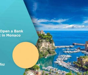 How to Open a Bank Account in Monaco