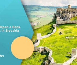 How to Open a Bank Account in Slovakia