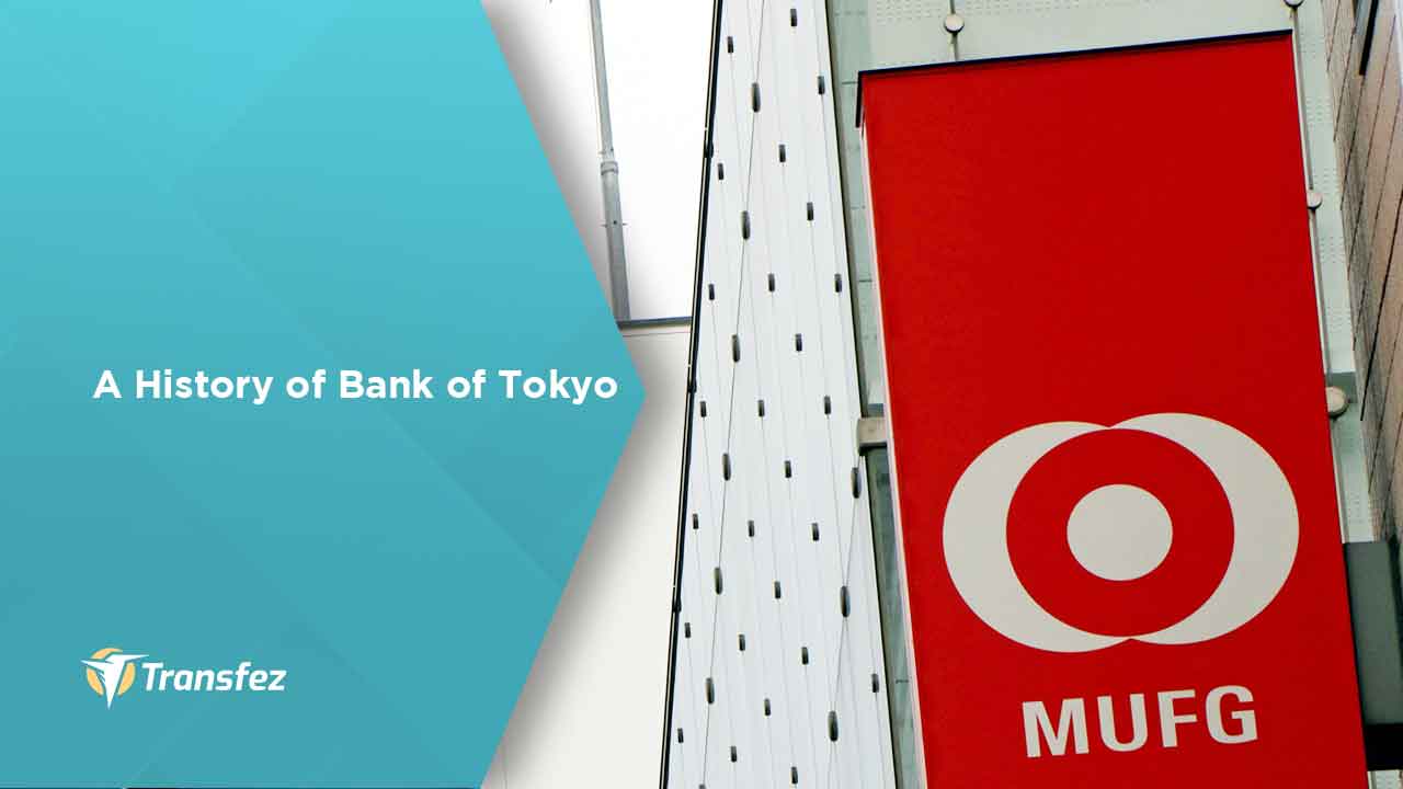 A History of Bank of Tokyo