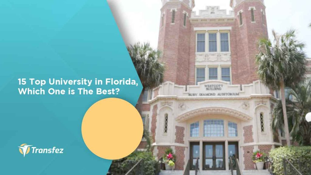 15 Top University In Florida, Which One Is The Best?