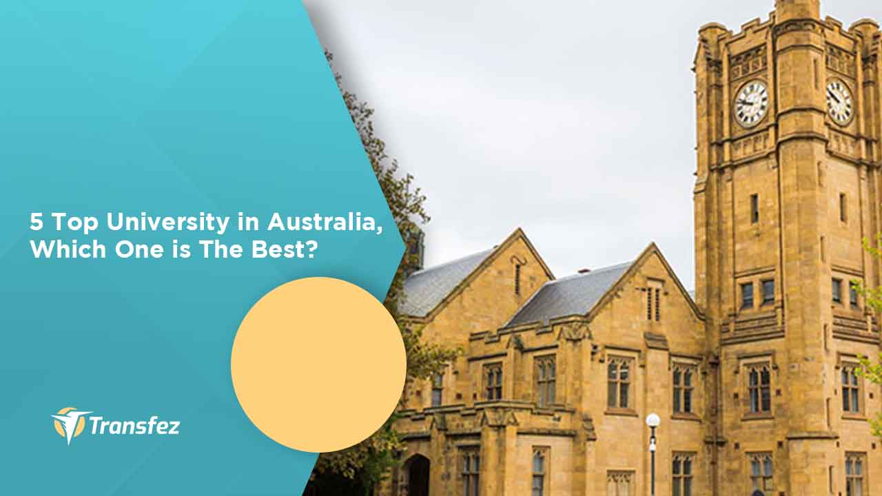 Top University in Australia, Which One is The Best?