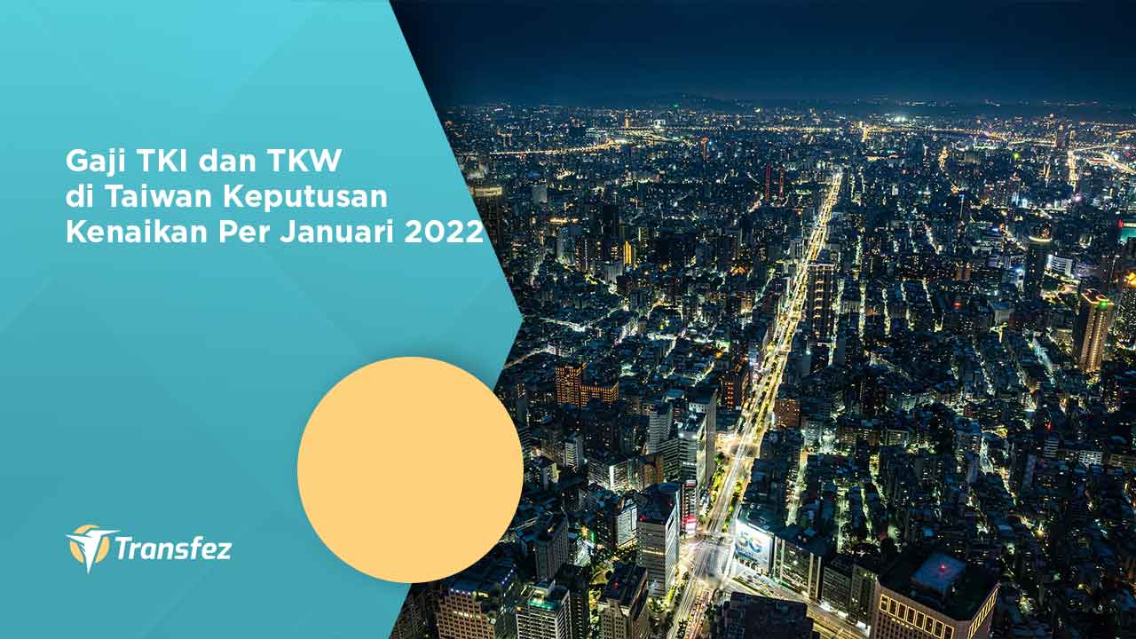 Gaji TKI dan TKW di Taiwan