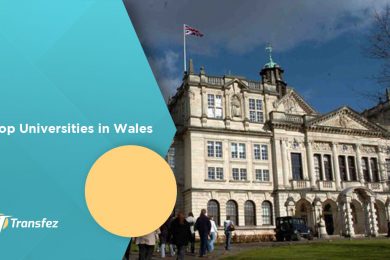 Top Universities in Wales | Complete University Guide | Transfez