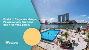 Pantai di Singapura dengan Pemandangan Biru Laut dan Area yang Bersih