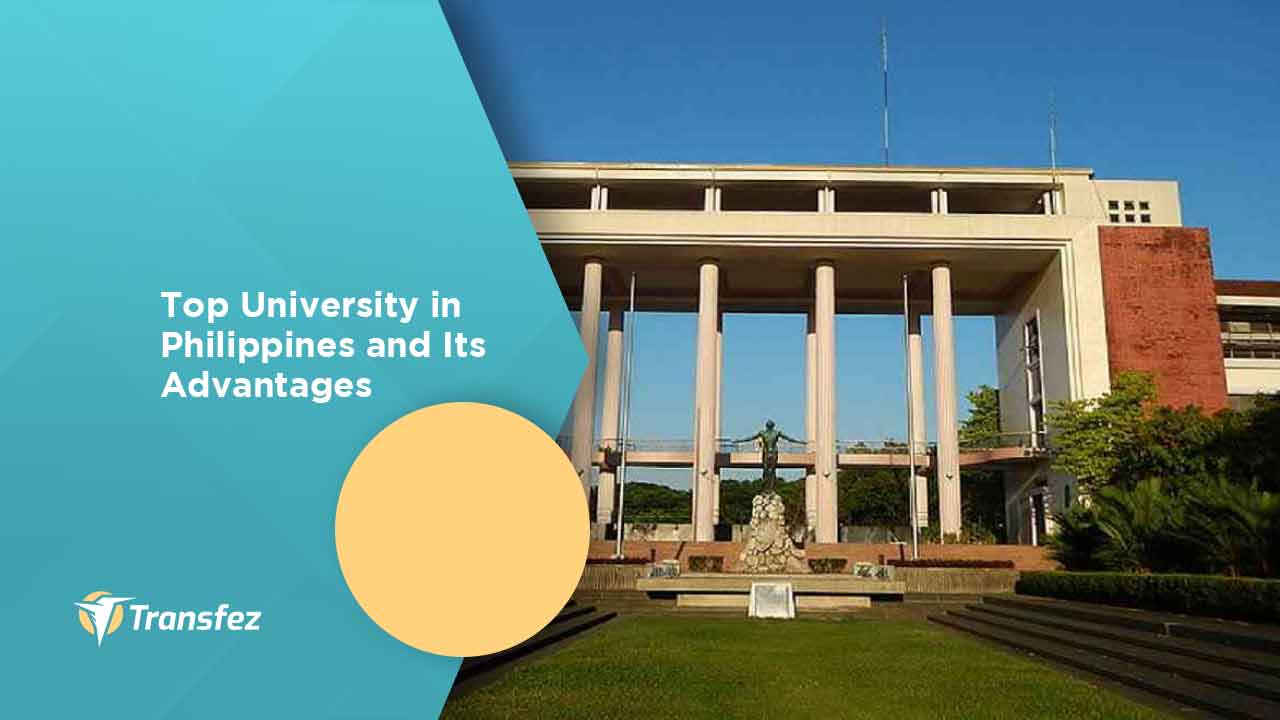 Top University in Philippines and Its Advantages
