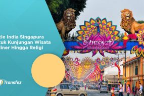 Little India Singapura untuk Kunjungan Wisata Kuliner Hingga Religi