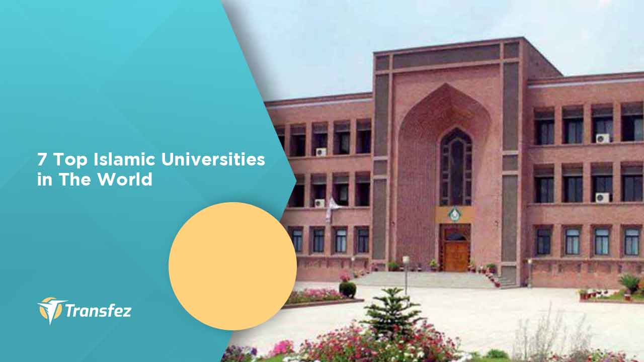 Top Islamic Universities in The World