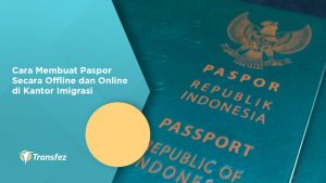 Cara Membuat Paspor Secara Offline dan Online di Kantor Imigrasi