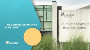 Top Business Universities in UK 2018 | Complete University Guide