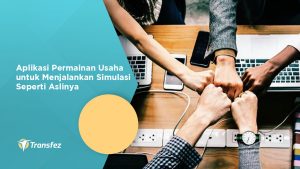 Aplikasi Permainan Usaha untuk Menjalankan Simulasi Seperti Aslinya