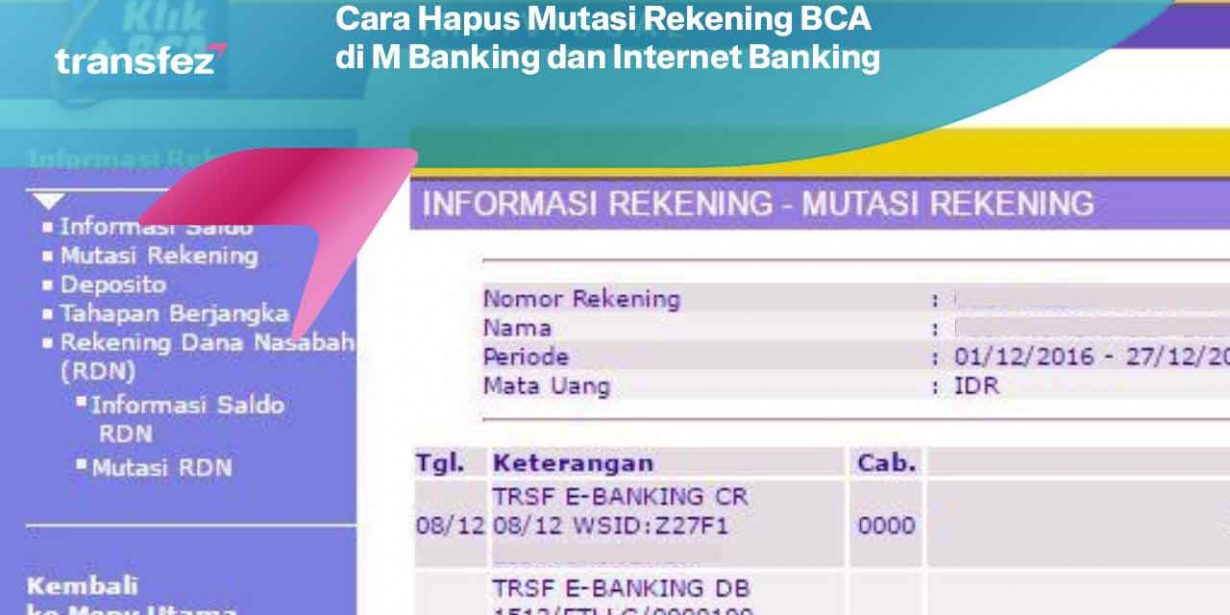 Cara Hapus Mutasi Rekening BCA di M Banking dan Internet Banking