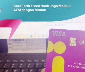 Cara Tarik Tunai Bank Jago Melalui ATM dengan Mudah