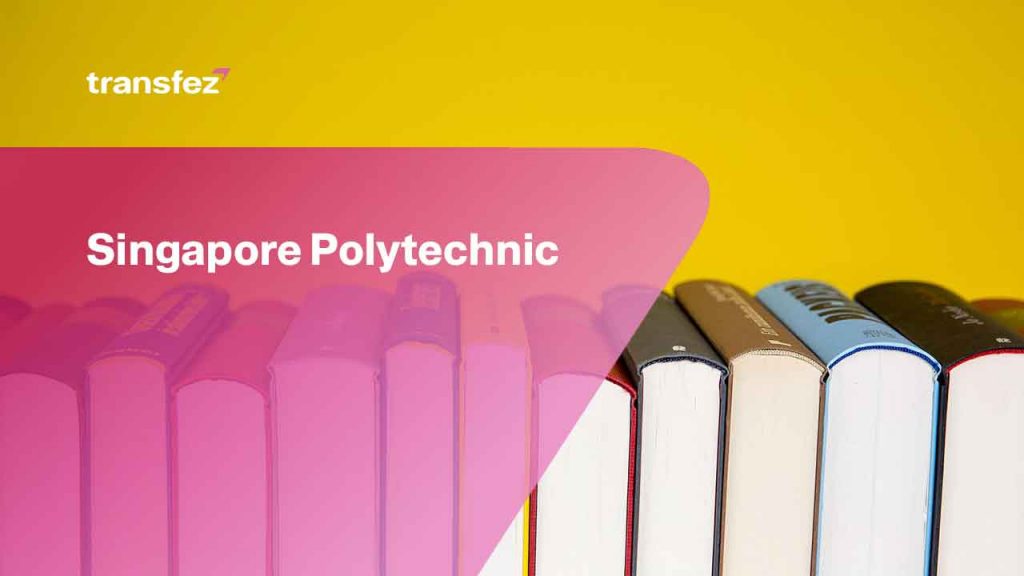 Singapore Polytechnic Programs And Facilities | Transfez